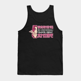 May Spontaneously Talking About Anime Girl Otaku Gift Anime Tank Top